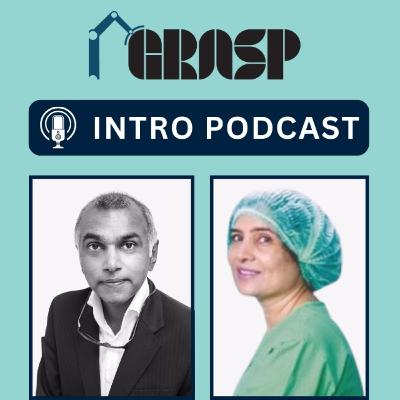 GRASP Introductory Podcast Episode