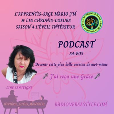 🗝 J'ai reçu une Grâce 🗝 S04/E05 Avec Line Lanteigne 🗝 J'ai reçu une Grâce 🗝 S04/E05 Avec Line Lanteigne