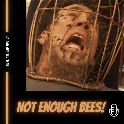 Not Enough Bees!