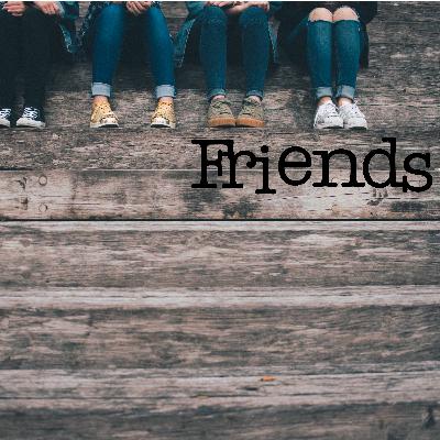 Friends