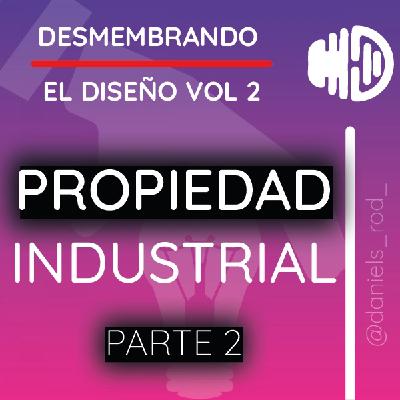 Protección Industrial en Colombia / Parte 2