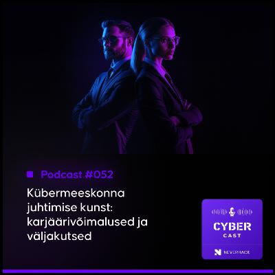 Kübermeeskonna juhtimise kunst: karjäärivõimalused ja väljakutsed