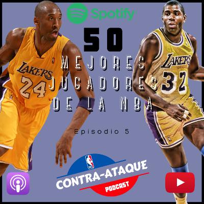 50 mejores jugadores de la NBA - Lista del 10 al 6 - Contra Ataque Podcast - episodio 5