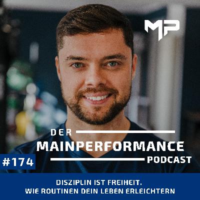 174. Disziplin ist Freiheit. Wie Routinen dein Leben erleichtern