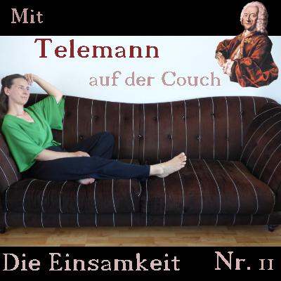 #11 Die Einsamkeit