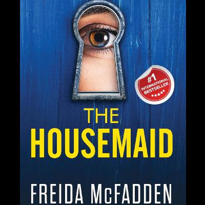 The Housemaid by Freida Mcfadden, Book Summary, Podcast, English
