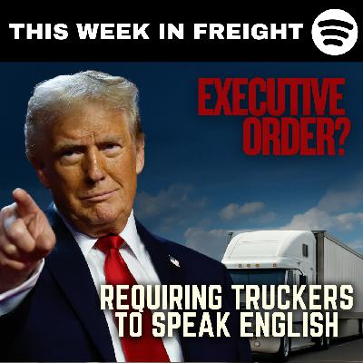 English Now Required For Truck Drivers? English Now Required For Truck Drivers?