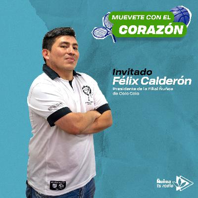 Filial Ñuñoa de Colo-Colo: Félix Calderón