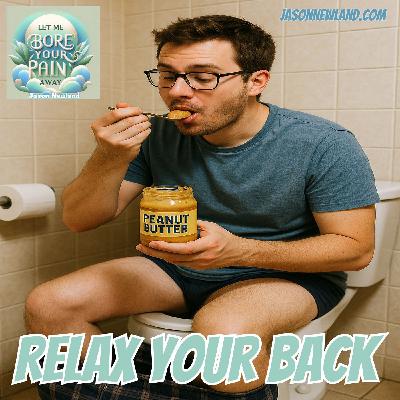 (music) (10 hours) Relax your back | Let me bore your pain away #39 | Jason Newland | 10th October 2025 (music) (10 hours) Relax your back | Let me bore your pain away #39 | Jason Newland | 10th October 2025