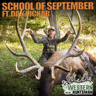 School of September with Dan Pickar School of September with Dan Pickar