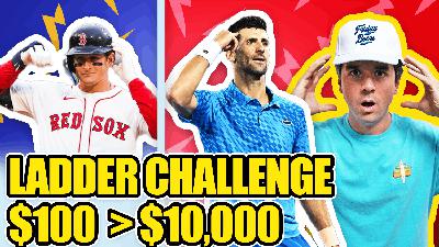 Betting Ladder Challenge $100 to $10,000