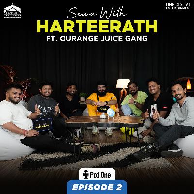 Sewa With Harteerath Ft. Ourange Juice Gang