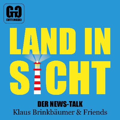 Zu Gast bei GGG: Land in Sicht #2: Der News-Talk mit Klaus Brinkbäumer & Friends