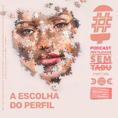 A escolha do perfil