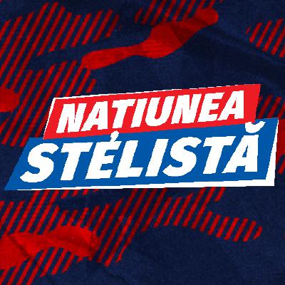 Națiunea Stelistă - Episodul 16 (5 septembrie 2022). Cu Cristian Scutariu și Daniel Oprița