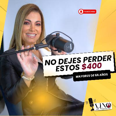 “¡$400 para Seniors en PR! Qué, cómo y cuándo reclamarlo”