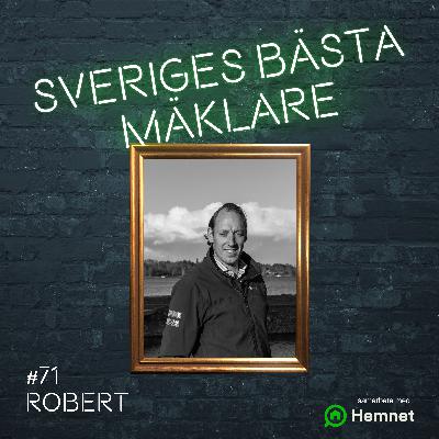 #71 Robert Nordstrand – Mäkla i skärgården och hur du blir bäst inom din nisch!