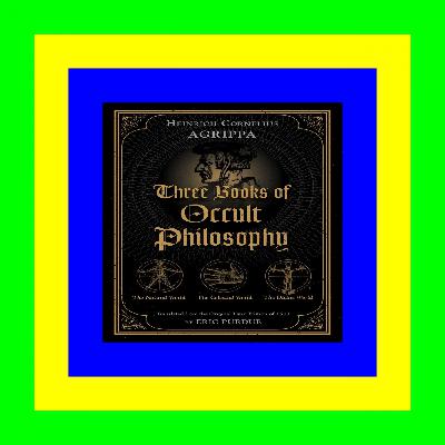 Ebook [Kindle] Three Books of Occult Philosophy Ebook [Kindle]