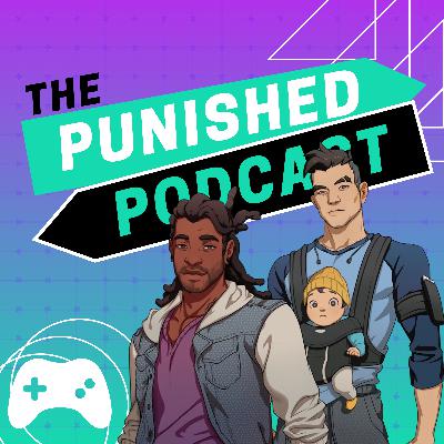 The Punished Podcast: Episode 15 – Romance in Games