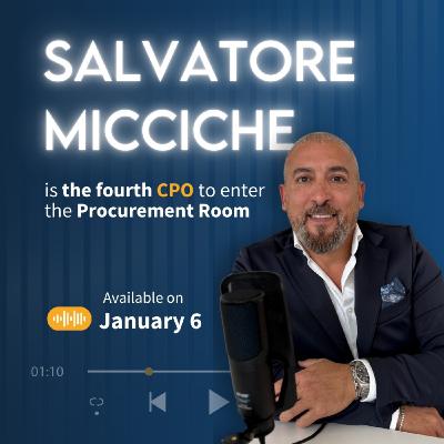 Comment les leaders achats créent-ils de la valeur dans des environnements à haute contrainte ? - Discussion avec Salvatore MICCICHE