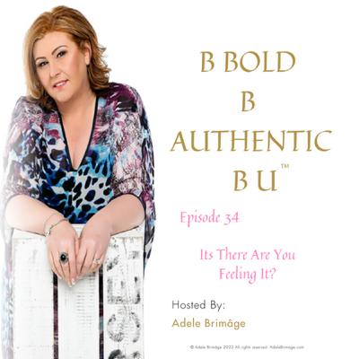 It's There Are You Feeling It?