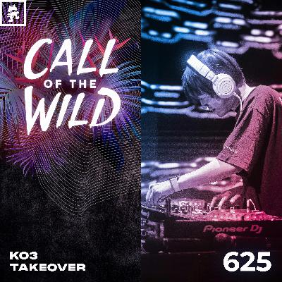 625 - Monstercat Call of the Wild: KO3 Takeover