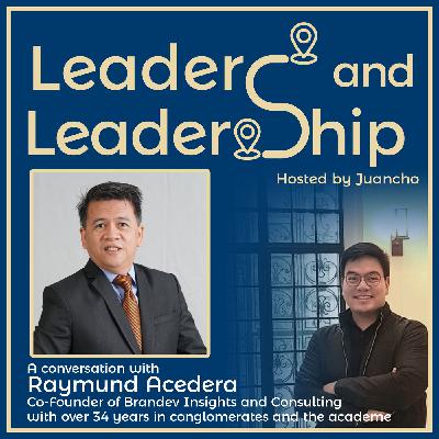 Raymund Acedera: Be the best you can be and bring others in the process