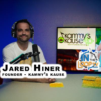 #67 - Jared Hiner on Kammy’s Kause: Hope, Music & Community #67 - Jared Hiner on Kammy’s Kause: Hope, Music & Community