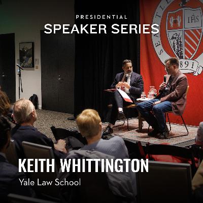 Keith Whittington: Navigating Civil Discourse in Higher Education Keith Whittington: Navigating Civil Discourse in Higher Education