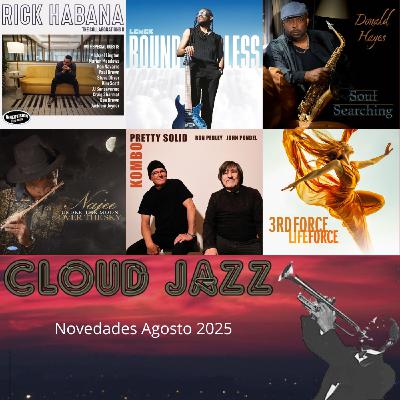 Cloud Jazz 2781 | Novedades Smooth Jazz Agosto 2025 - Episodio exclusivo para mecenas