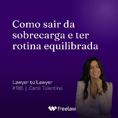 #185: Como sair da sobrecarga e ter rotina equilibrada | Carol Tolentino #185: Como sair da sobrecarga e ter rotina equilibrada | Carol Tolentino