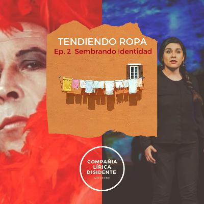 Ep. 2 Sembrando identidad Ep. 2 Sembrando identidad
