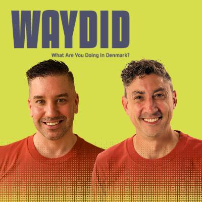 122 | Danish Friends, International Circles, and Feeling Anchored