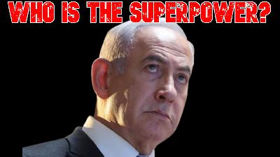 Who Is the Superpower? Who Is the Superpower?