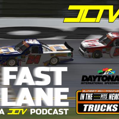 10 - Fast Lane LIVE // Fast Lane 250 JCTV Pre-Race Show - BSR ITPN Trucks Season 4 Race 1