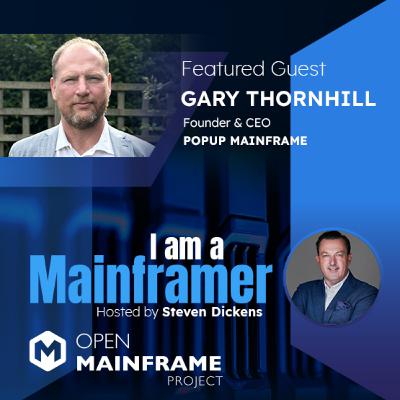 I am a Mainframer Gary Thornhill