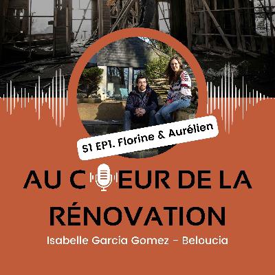 S1.EP1. Florine et Aurélien - Une villa d'archi des années 70