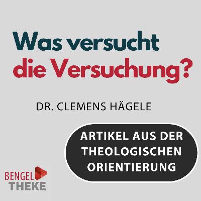 Was versucht die Versuchung?