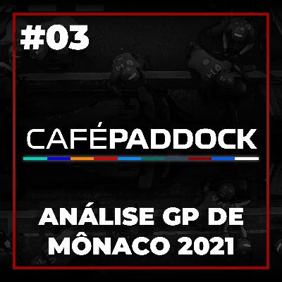 #03 - Análise GP de Mônaco 2021