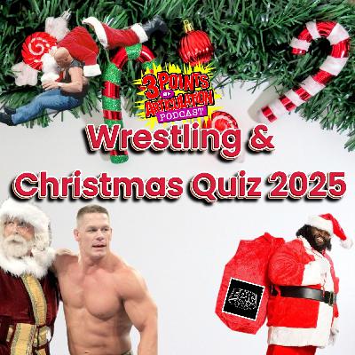 Christmas Special - Wrestling, figures and general knowledge quiz 2025 Christmas Special - Wrestling, figures and general knowledge quiz 2025