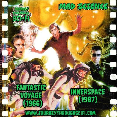 Attack of the Tiny Tourists - Fantastic Voyage (1966) & Innerspace (1987)