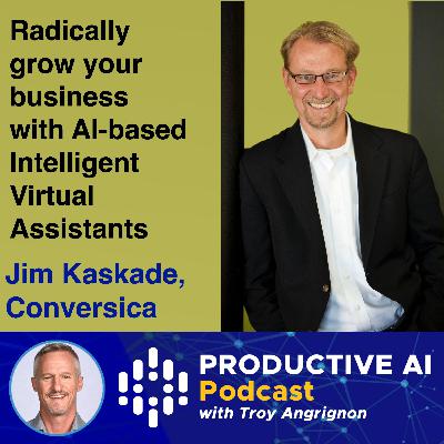 Improving Marketing and Sales hand-offs (and increasing close rates) – Jim Kaskade – Conversica | Productive AI Podcast with Troy Angrignon Improving Marketing and Sales hand-offs (and increasing close rates) – Jim Kaskade – Conversica | Productive AI Podcast with Troy Angrignon