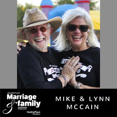 Ep. 4 - Marriage & Missions: Michael & Lynn McCain Ep. 4 - Marriage & Missions: Michael & Lynn McCain