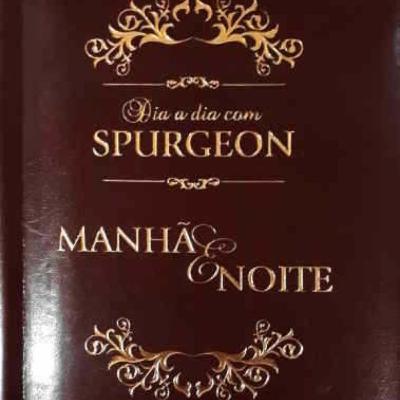 06 de janeiro manhã Devocional Charles Spurgeon