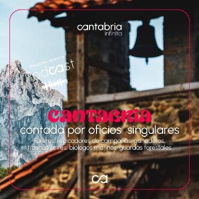 Cantabria a través de profesiones curiosas