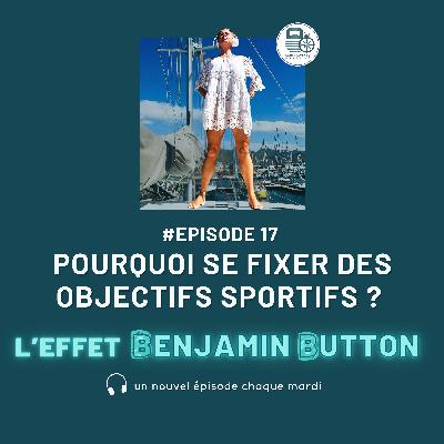 Pourquoi se fixer des objectifs sportifs ?