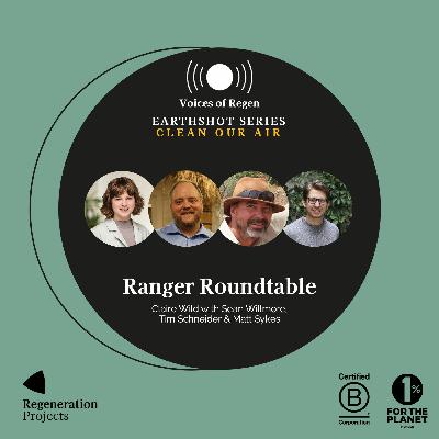 Earthshot Series: Ranger Roundtable