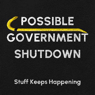 Incoming Government Shutdown?
