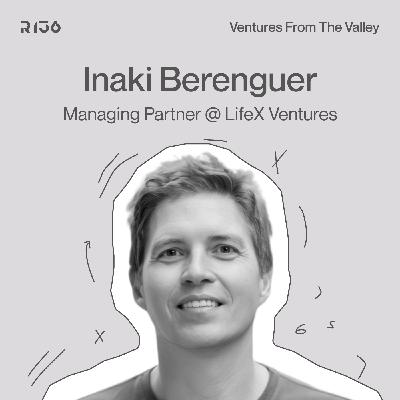 Brains, Bold Bets & Big Wins: Inaki Berenguer’s Playbook for Startup Success
