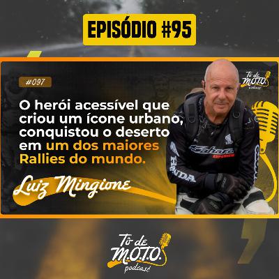 EP #95 | Luiz Mingione EP #95 | Luiz Mingione